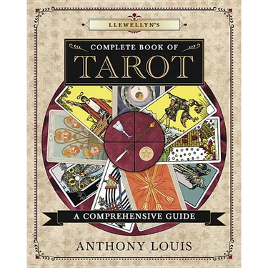 Llewellyn's Complete Book of Tarot: A Comprehensive Guide