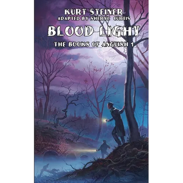 Blood Light (Books of Anguish 1)