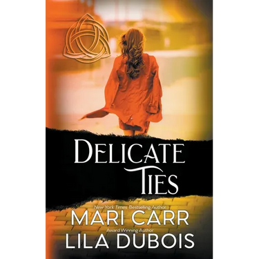 Delicate Ties
