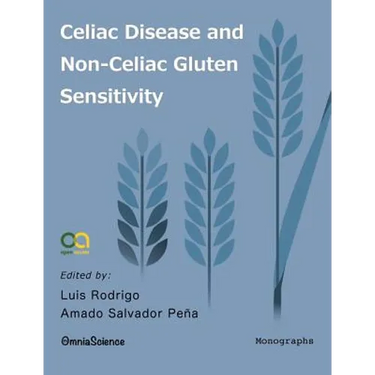 Celiac Disease and Non-Celiac Gluten Sensitivity