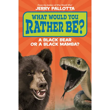 What Would You Rather Be? a Black Bear or a Black Mamba?