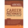 Career Pathways: Education with a Purpose