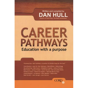 Career Pathways: Education with a Purpose