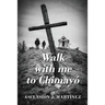 Walk with me to Chimayó