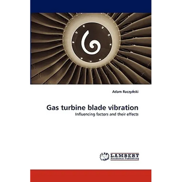 Gas turbine blade vibration