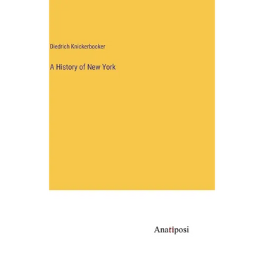 A History of New York