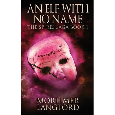 An Elf With No Name