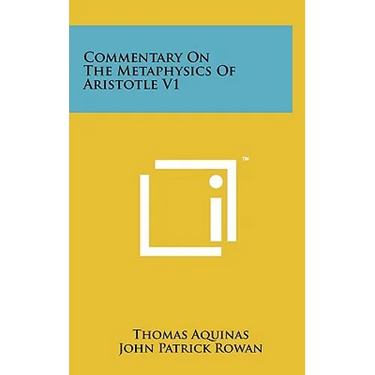 Commentary On The Metaphysics Of Aristotle V1