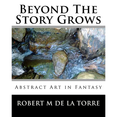 Beyond The Story Grows: Abstract Art In Fantasy