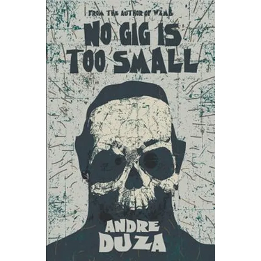 No Gig is Too Small