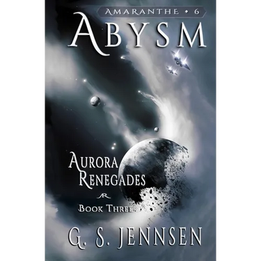 Abysm: Aurora Renegades Book Three