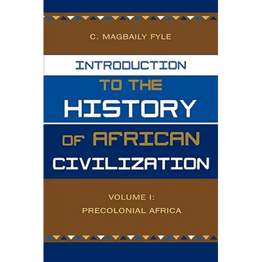 Introduction to the History of African Civilization: Volume 1: Precolonial Africa