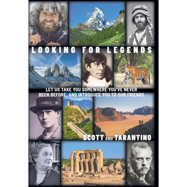 Looking for Legends: Let Us Take You Somewhere You've Never Been Before, and Introduce You to Our Friends