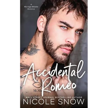 Accidental Romeo: A Marriage Mistake Romance