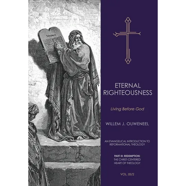 Eternal Righteousness: Living Before God