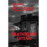 Death Never Lets Go