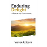 Enduring Delight: A Psalm 119 Devotional