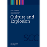 Culture and Explosion