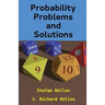 Probability Problems and Solutions