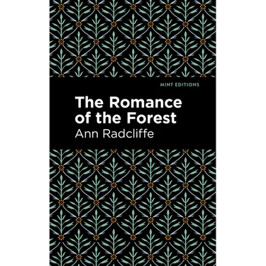 The Romance of the Forest