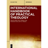 International Handbook of Practical Theology