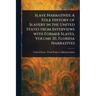 Slave Narratives: A Folk History of Slavery in the United States From Interviews With Former Slaves, Volume III, Florida Narratives
