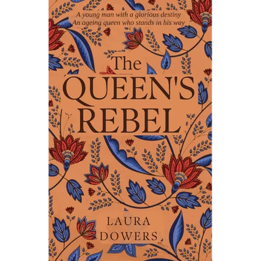 The Queen's Rebel: Robert Devereux, Earl of Essex