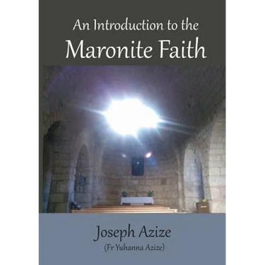 An Introduction to the Maronite Faith