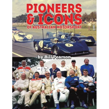 Pioneers & Icons of Australian Motorsport