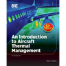An Introduction to Aircraft Thermal Management