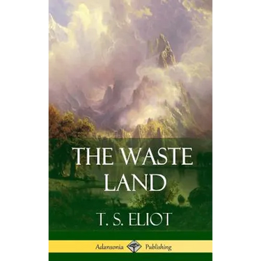 The Waste Land (Hardcover)