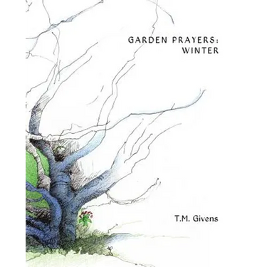 Garden Prayers: Winter