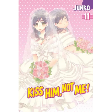 Kiss Him, Not Me 11