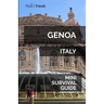 Genoa Italy Mini Survival Guide