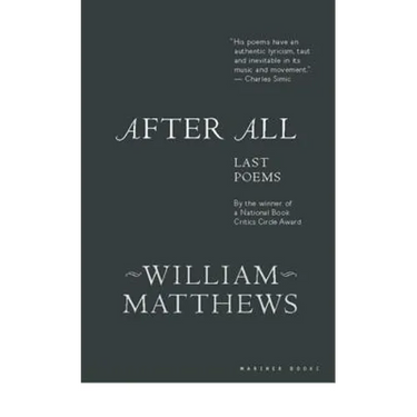 After All: Last Poems