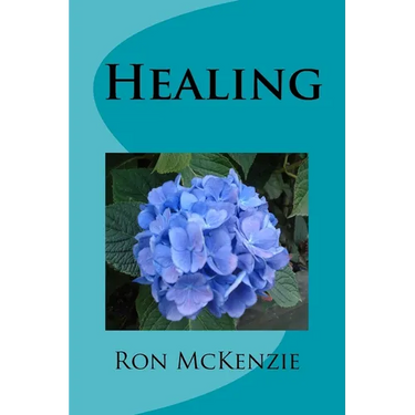 Healing: Insights for Christian Elders