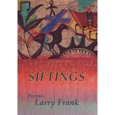 Siftings: Poems