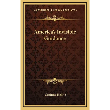 America's Invisible Guidance