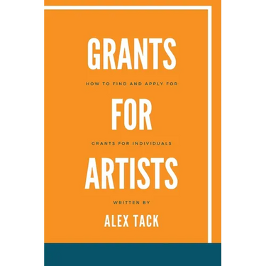 Grants for Artists: How to find and apply for grants for individuals