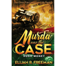 Murda Was the Case