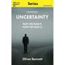 The Book On Uncertainty: Why We Crave Control, and How to Let Go