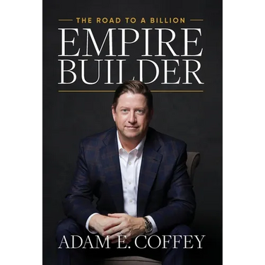 Empire Builder: The Road to a Billion