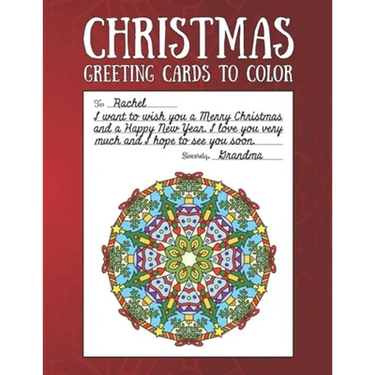 Christmas Greeting Cards to Color: Christmas Coloring Book for Adults