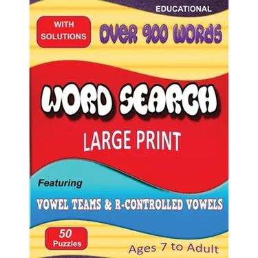 Word Search Featuring Vowel Teams & R-Controlled Vowels