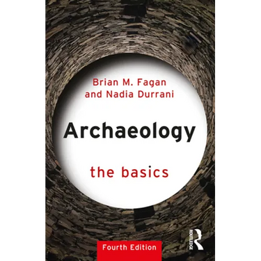 Archaeology: The Basics