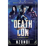 DeathCon: A Zombie Story