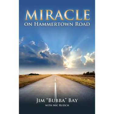 Miracle on Hammertown Road: One Man's Fall and Salvation
