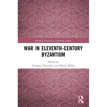 War in Eleventh-Century Byzantium