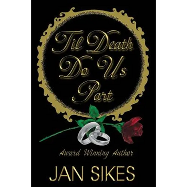 'Til Death Do Us Part