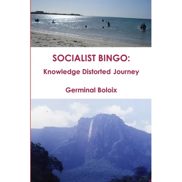 Socialist Bingo: Knowledge Distorted Journey